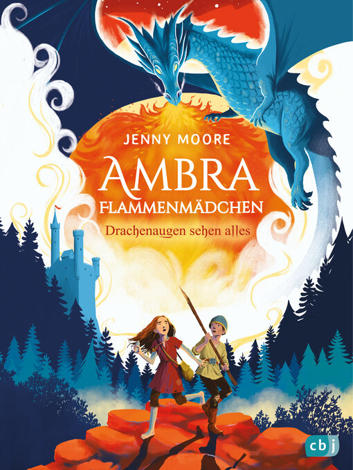 Title details for Ambra Flammenmädchen--Drachenaugen sehen alles by Jenny Moore - Available